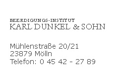 Karl Dunkel & Sohn e.K. Beerdigungs-Institut