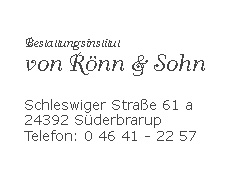 Bestattungsinstitut von Rönn & Sohn